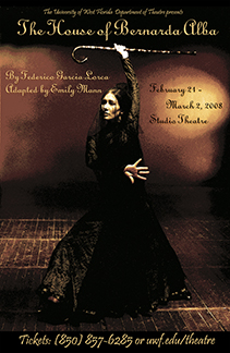 Poster for The House of Bernarda Alba by UWF Theatre