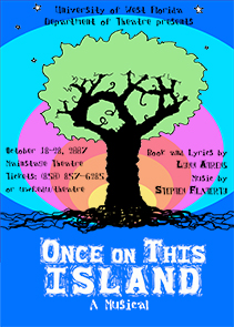 Poster for Once on this Island by UWF Theatre