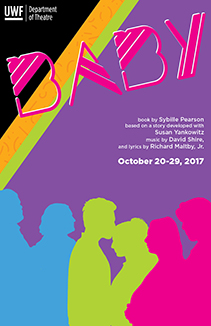 Poster for Baby by UWF Theatre