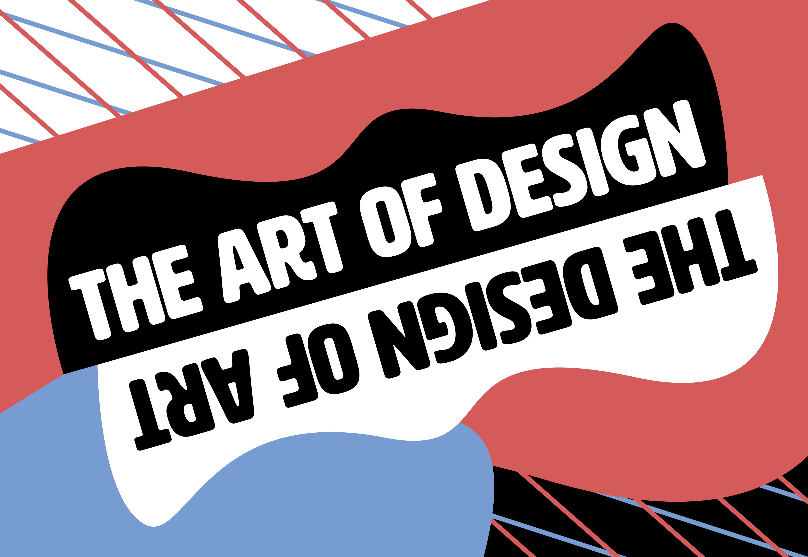 Poster from Art of Design Exhibition