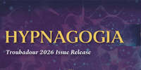 Hypnagogia Troubadour 2026 Issue Release