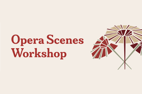 Opera Scenes Workshop