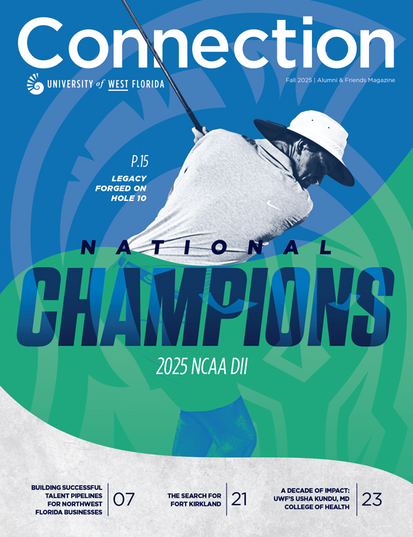 Cover of the Spring 2025 Connection magazine with a student golfer highlighting a story on the UWF 2025 golf national championship.
