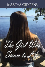 Cover Art for the book by Martha Giddens The Girl Who Swam To Life