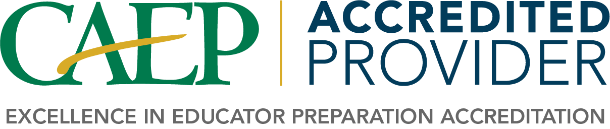 CAEP Accredited Provider - Excellence in Educator Preparation Accreditation
